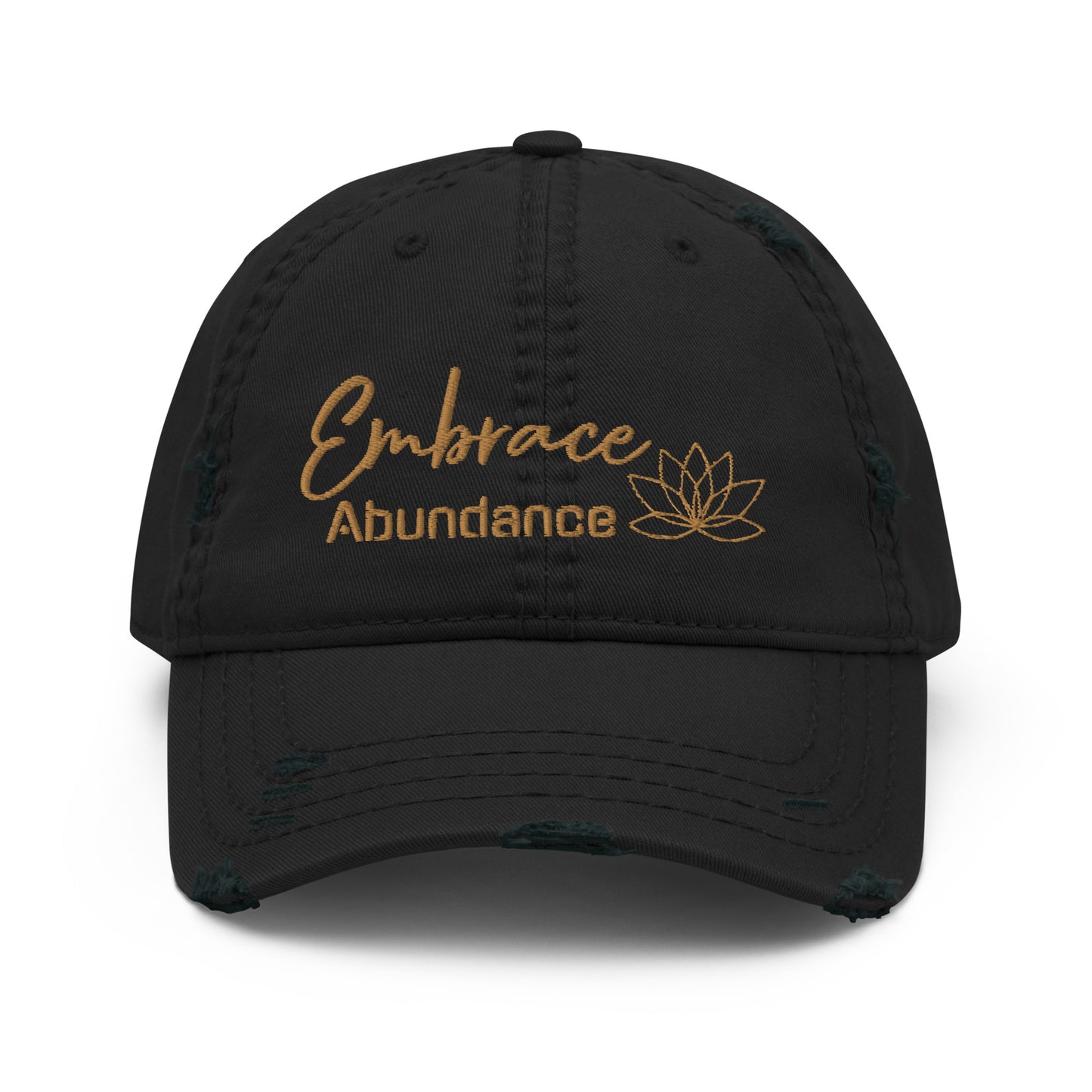 Embrace Abundance Hat- Embroidered with Positive Energy